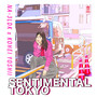 Sentimental Tokyo