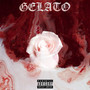 Gelato (Explicit)