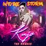 Into The Storm (Explicit)