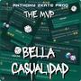 Bella Casualidad (Explicit)