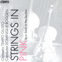 Strings in Pink - From Bach to the Beatles