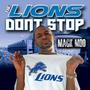 The Lions Don't Stop (Explicit)