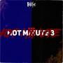 Hot Minute 3 (Explicit)