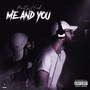 Me and You (Explicit)