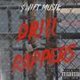 Drill Rappers (Explicit)