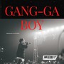 Gang-Ga Boy (Instrumental Version)