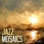 Jazz Mosaics, Vol. 5