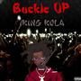 Buckle Up (Explicit)