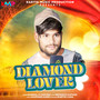 DIAMOND LOVER