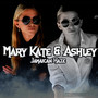 Mary Kate & Ashley (Explicit)