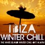 Ibiza Winter Chill