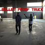 Bulletproof Truck (feat. KorduroyQ) [Explicit]