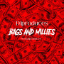 BAGS AND MILLIES (Explicit)