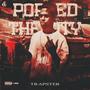Popped the city (Explicit)