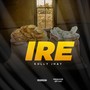 Ire (Explicit)