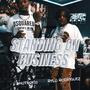 Standing On Business (feat. Rylo Rodriguez) [Explicit]