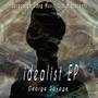 Idealist EP (Edited Version)