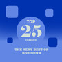 Top 25 Classics - The Very Best of Bob Dunn