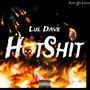 Hot Sh!t (Explicit)