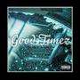 Good Timez (feat. J.Mal) [Explicit]