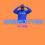 Babysitter (feat. 9a$) [Explicit]