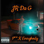 **** Everybody (Explicit)