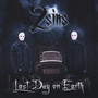 Last Day On Earth (Explicit)