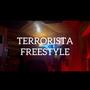 Terrorista freestyle (Explicit)