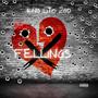 No Feelings (Explicit)