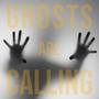 Ghosts are Calling (feat. Otto)