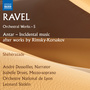 Ravel, M.: Orchestral Works, Vol. 5 - Antar (After Rimsky-Korsakov) / Shéhérazade (Dussollier, Druet, Lyon National Orchestra, Slatkin)