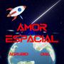 AMOR ESPACIAL