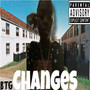 Changes (BTG) [Explicit]