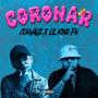 Coronar (feat. Lil Kino) [Explicit]