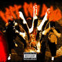 Left for dead (Explicit)