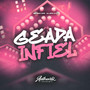 Geada Infiel (Explicit)