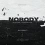 NOBODY (feat. Clane matthew) [Explicit]