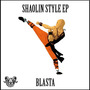 Shaolin Style EP