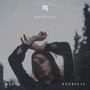 Reprisal (Remixes) [Explicit]