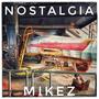 Nostalgia (Remastered) [Explicit]