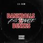 Bankrolls N Benzes (feat. Lil Bam) [Explicit]