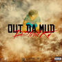 Out Da Mud (Free Game Mix) [Explicit]