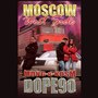 Moscow West Side (Dope90)