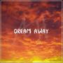 Dream Away