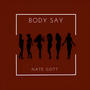 Body Say