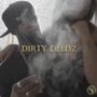 Dirty Deedz (Explicit)