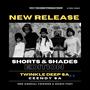 Shorts & Shades Edition (feat. Ceendy SA) [Explicit]