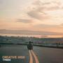 CREATIVE HIGH (feat. John A. Givens)