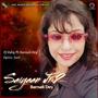 Saiyaan Ji 2 (feat. Barnali Dey)