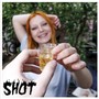 Shot (Explicit)